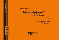Tehergépjármű menetlevél Pátria A/5 D.Gépjármű 21/5