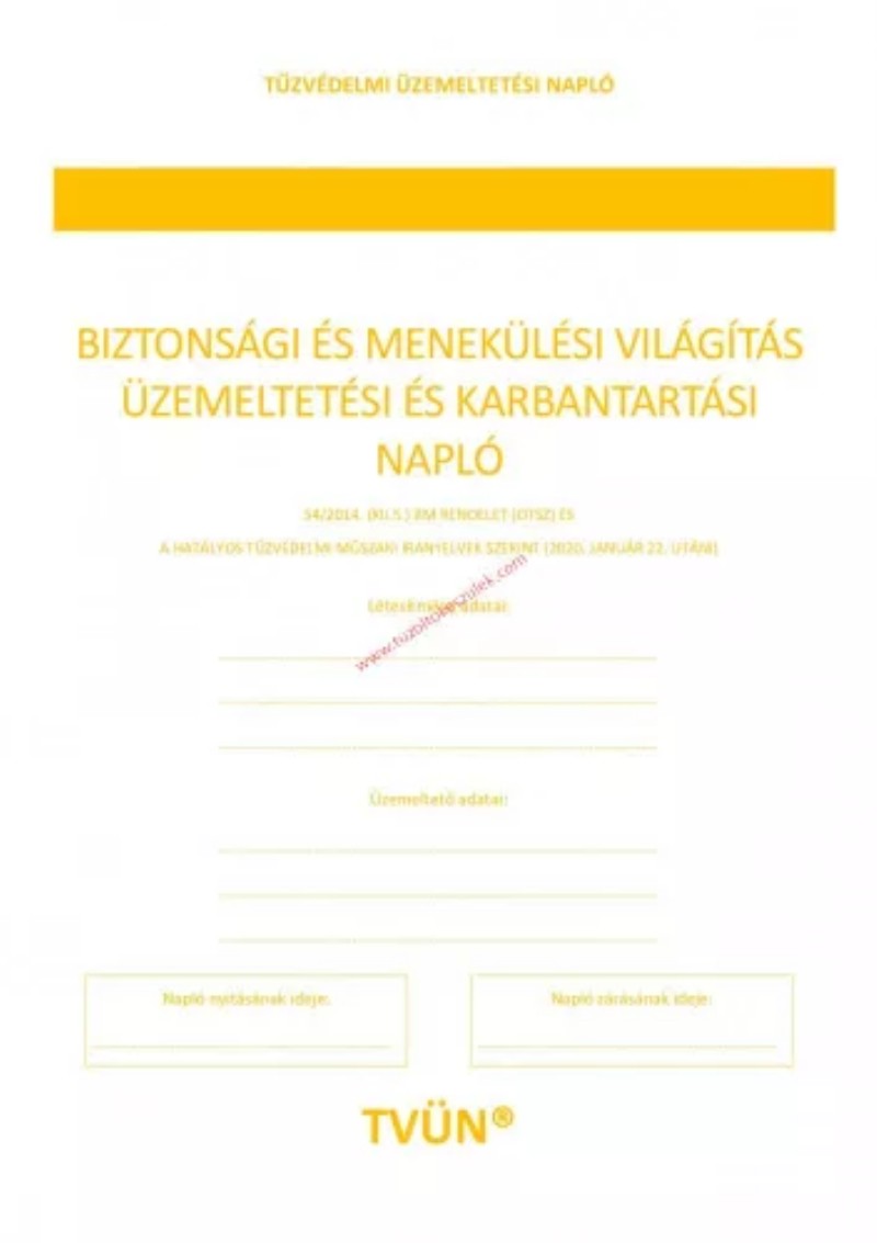 Biztonsági és menekülési világítás üzemeltetési és karbantartási napló