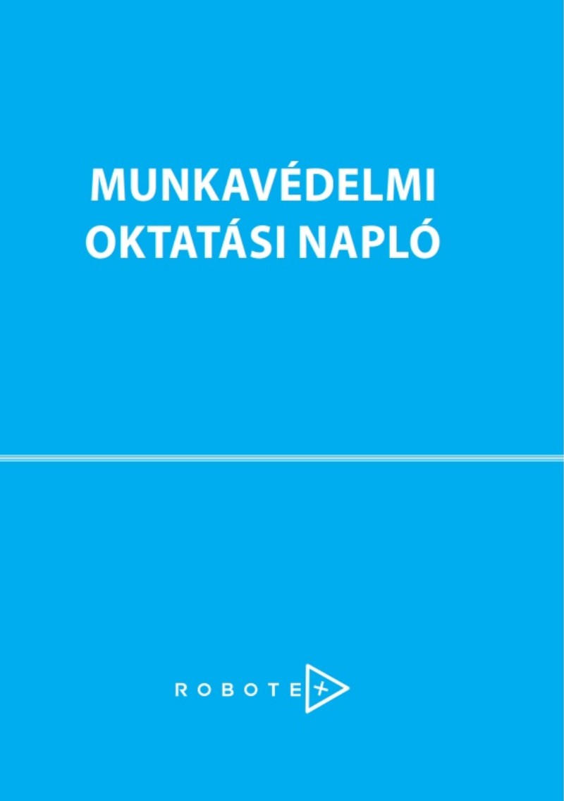 Munkavédelmi Oktatási Napló Robotex